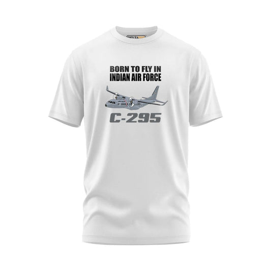 Born to Fly In Indian Air Force C-295 T-shirt