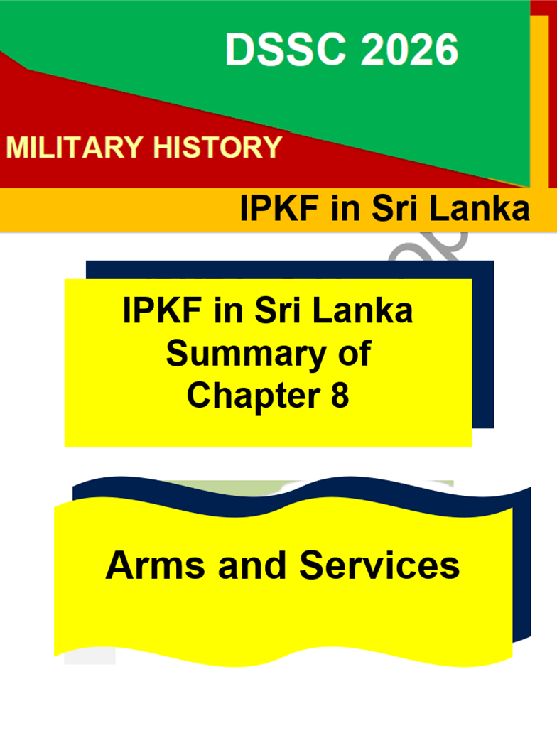 IPKF in Sri Lanka: Chapter 8 – Arms & Services (Concise PDF Notes)