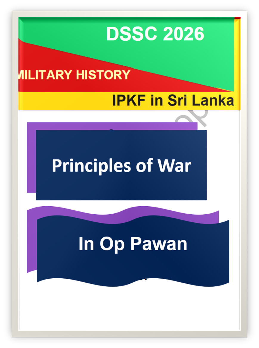IPKF in Sri Lanka Principles of War in Op Pawan