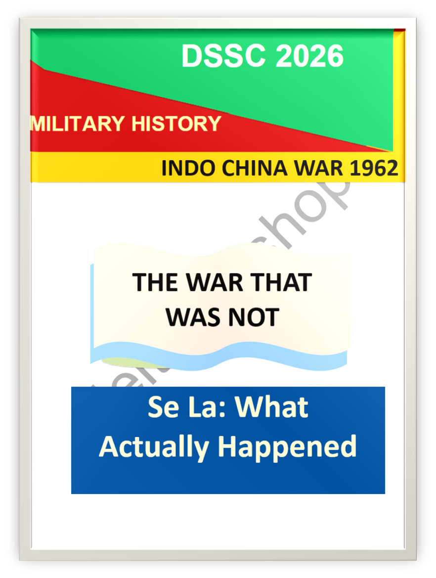 Indo–China War 1962 Se La What Actually Happened