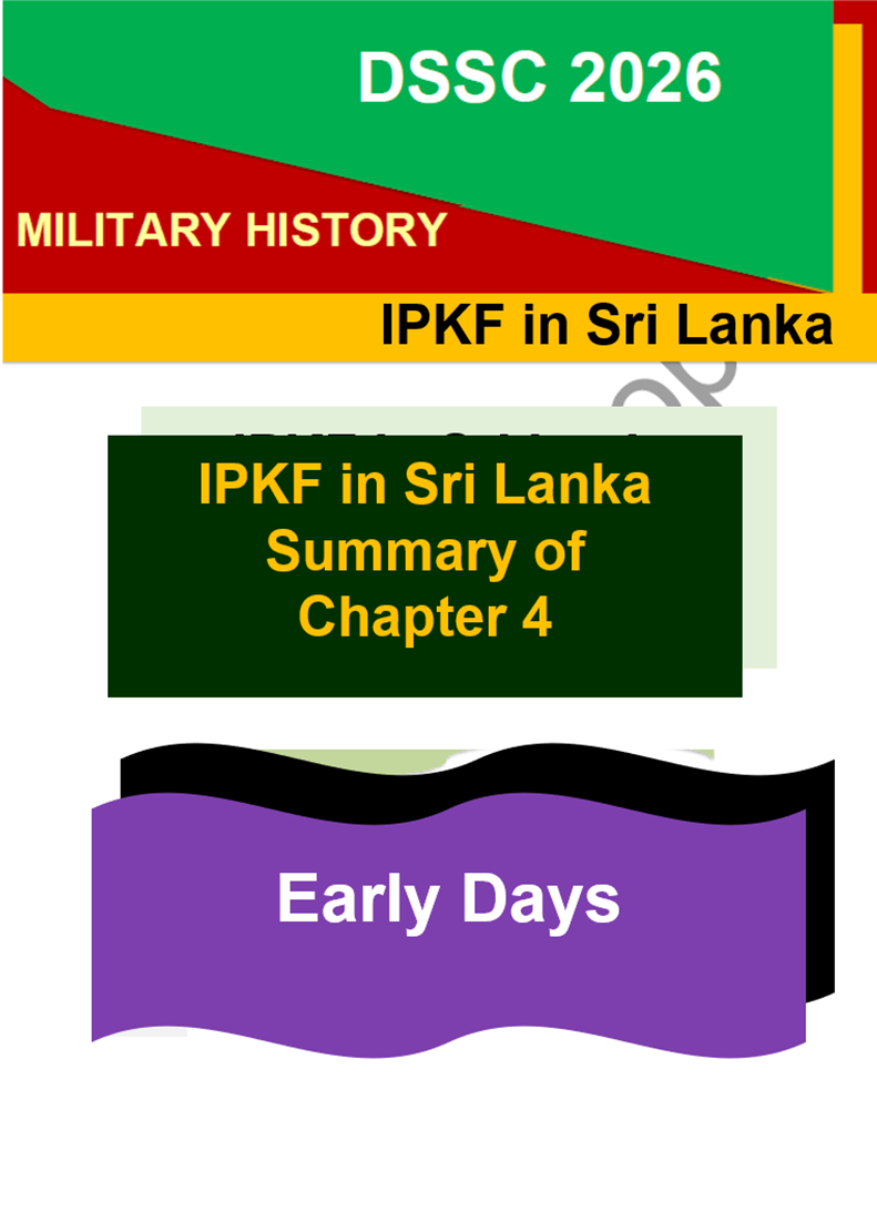 IPKF Chapter 4 – Early Days Military History Notes