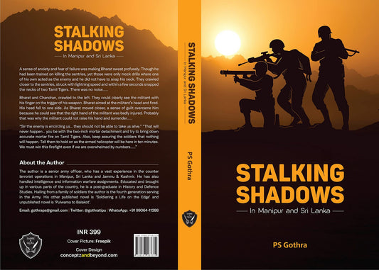 Stalking Shadows in Manipur and Sri Lanka by PS Gothra - deltatacstore