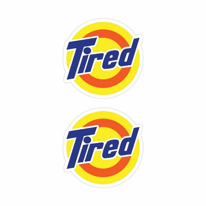 Tired Sticker (Pack of 2) - Mini Series