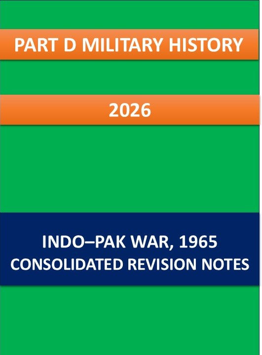 Indo–Pak War 1965 Consolidated Revision Notes Part D Military History 2026