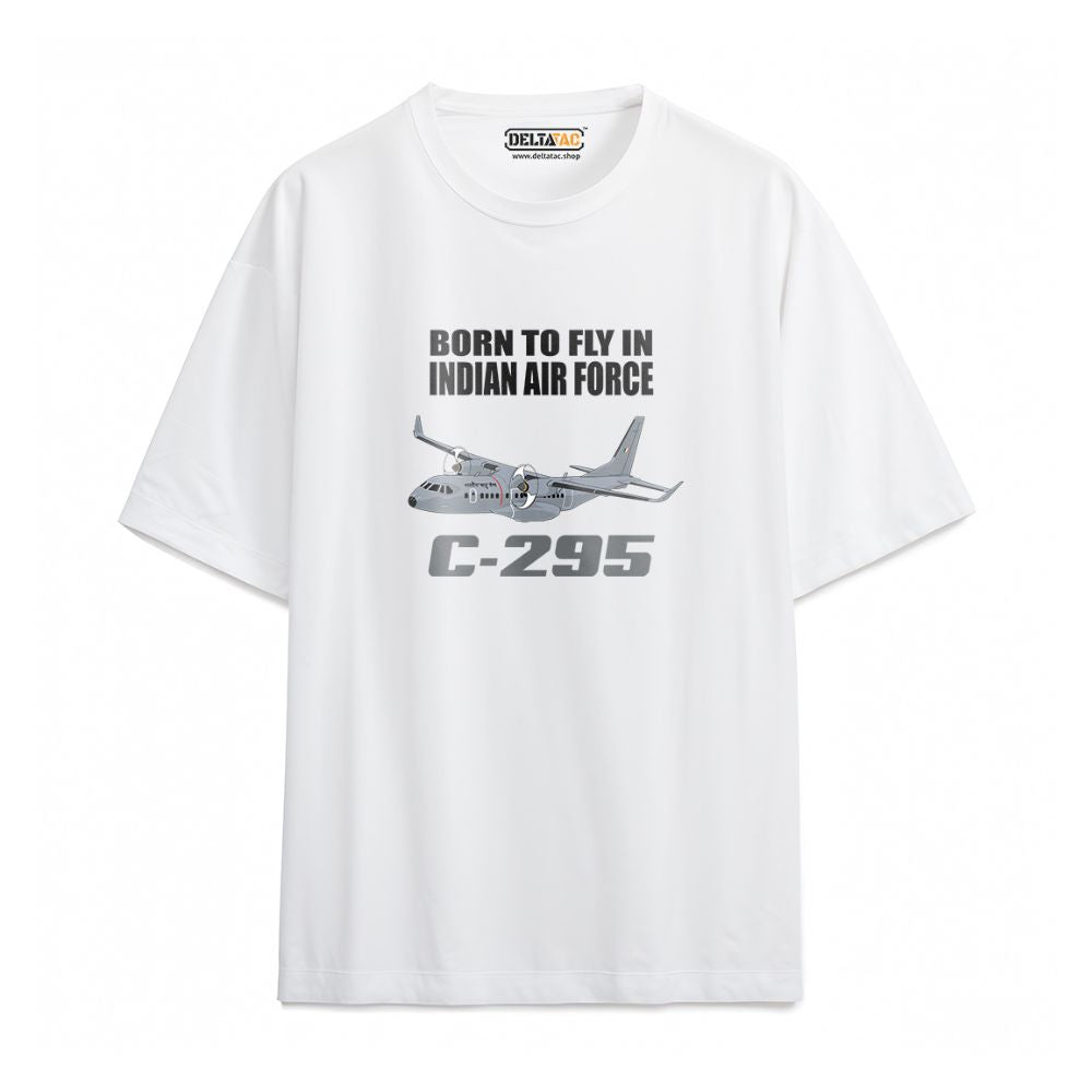 Born to Fly In Indian Air Force C-295 T-shirt