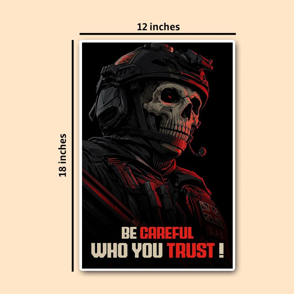 Who You Trust Poster | Tactical Skull Soldier Wall Art | DeltaTac