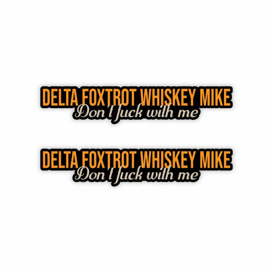 Delta Foxtrot Whiskey Mike Sticker (Pack of 2) - Mini Military Series