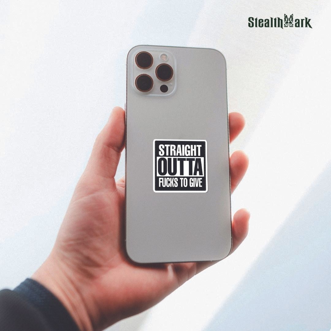 Straight Outta F**ks To Give Sticker by StealthMark - Pack of 2