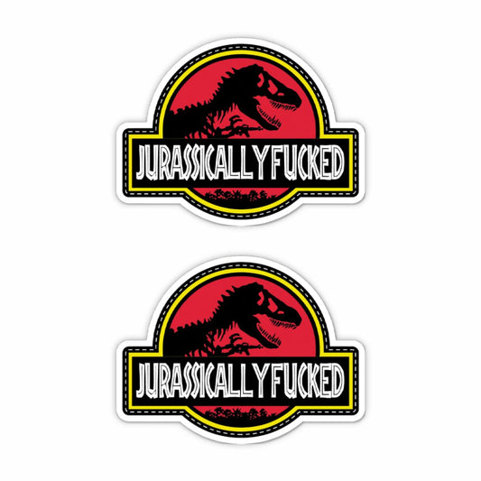 Jurassically F**ked Sticker