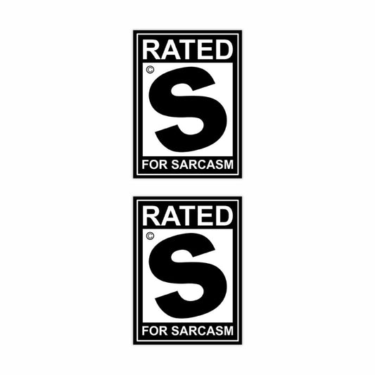 S Rated for Sarcasm Sticker (Pack of 2) - Mini Series