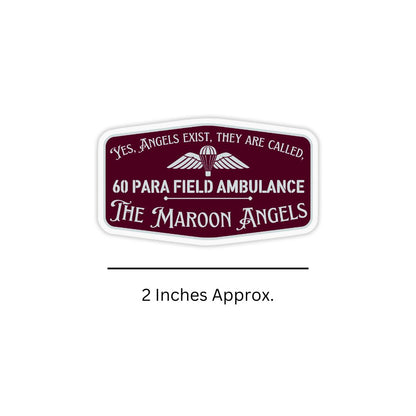 The maroon angels - 60 Para Sticker Dimensions