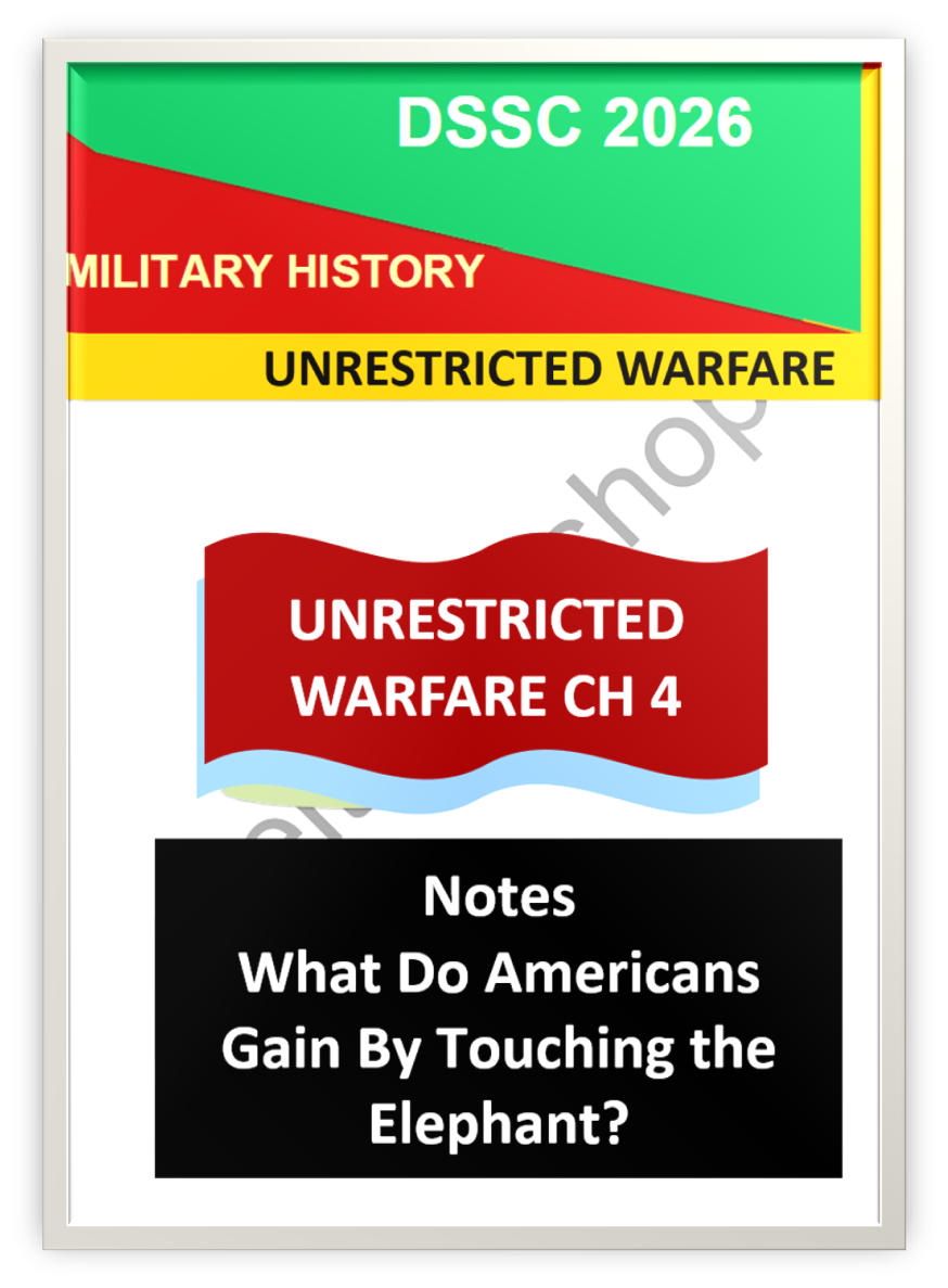 Unrestricted Warfare – Chapter 4 Notes | What Do Americans Gain By Touching the Elephant?