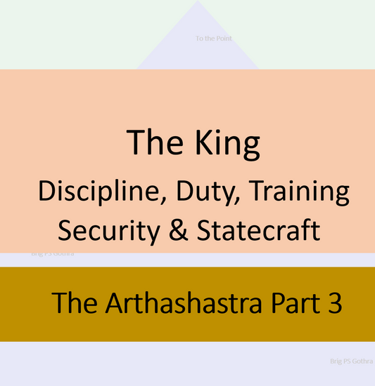 E-book Notes of Arthashastra Part 3 – The King