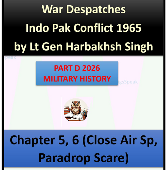 Part D Military History 2026, War Despatches 1965, Chapters 5 and 6,  Close Air Support and The Paratroop Scare