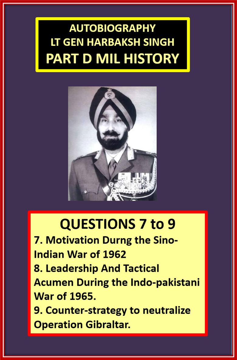 Part D Military History 2026 | Lt Gen Harbaksh Singh Autobiography | Lesson 03 – Leadership in the 1962 & 1965 Wars