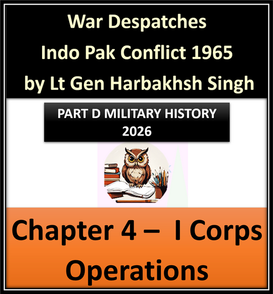 Part D Military History 2026, War Despatches 1965 ,  Chapter 04 , I Corps, Sialkot, Phillora and Chawinda