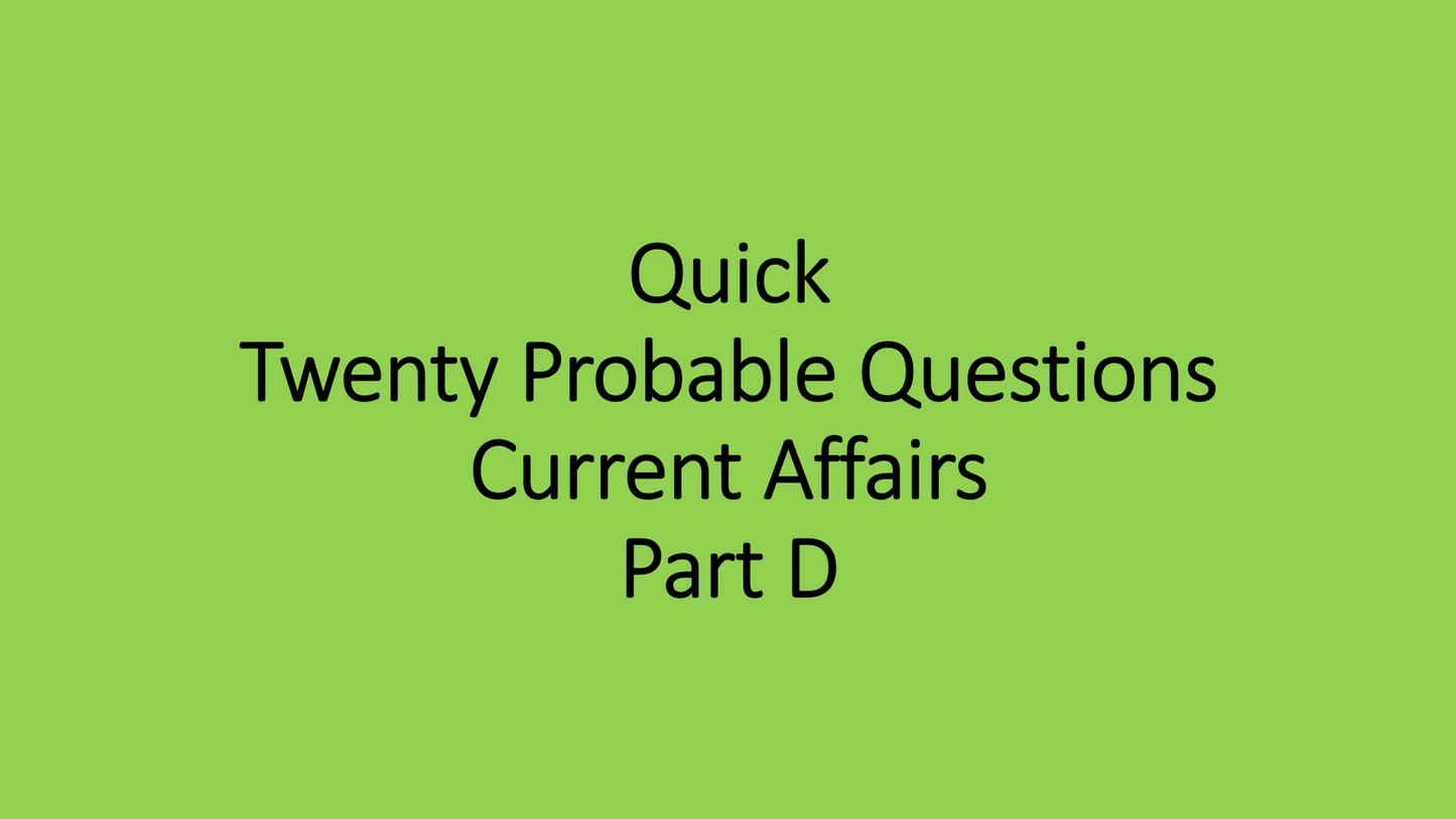 Last Minute Current Affairs Notes