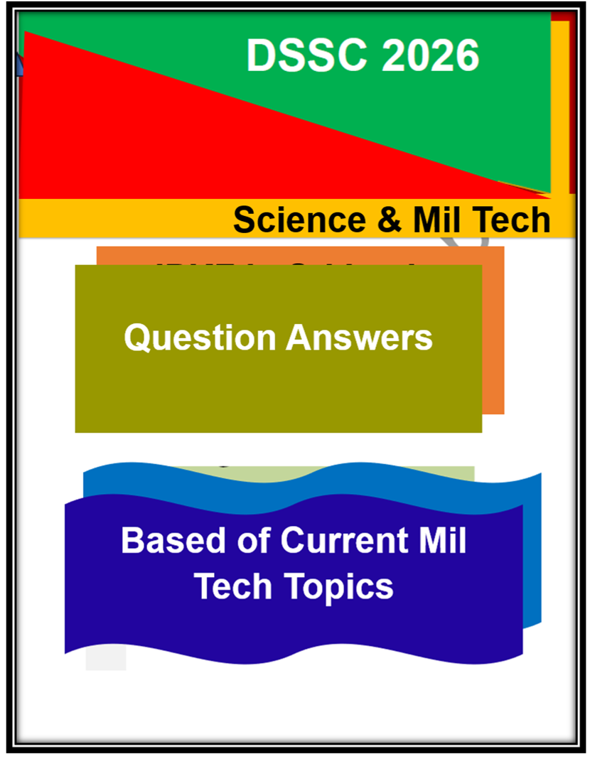 Science & Military Technology –Question & Answer DSSC 2026  Notes