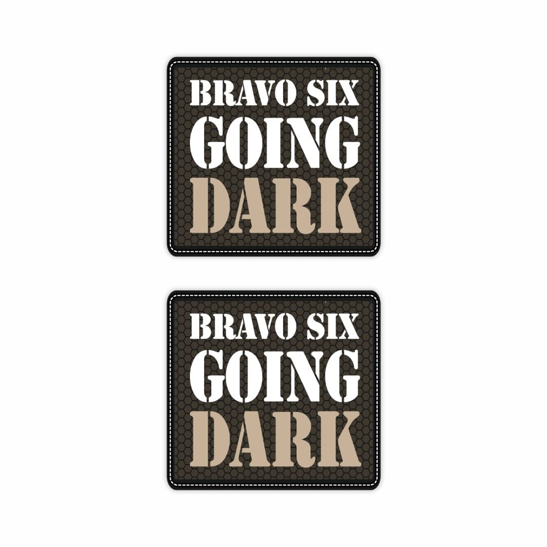 Bravo Six Going Dark Sticker